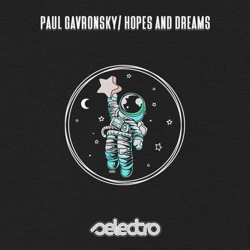Paul Gavronsky - Hopes And Dreams [SLRO117]